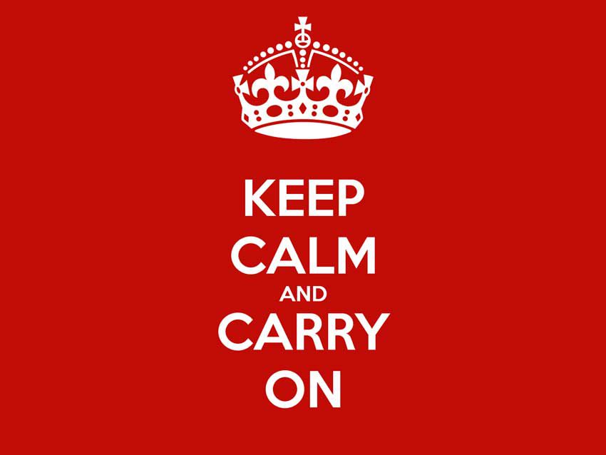 keep calm and carry on - Versione originale