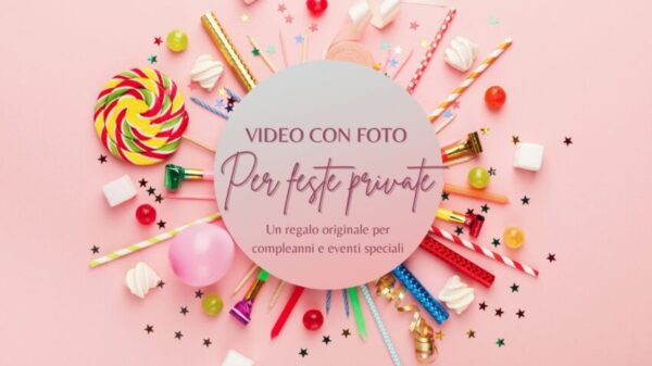 Filmati per compleanni